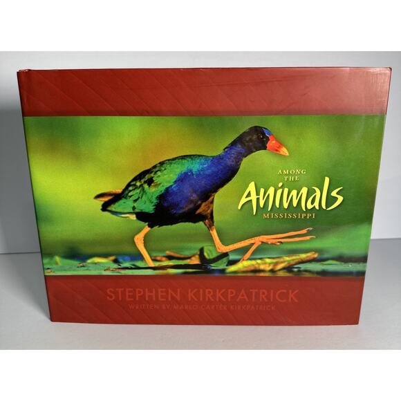 AMONG THE ANIMALS: MISSISSIPPI By Stephen Kirkpatrick & Stephen Kirkpatrick Sign - Picture 1 of 10